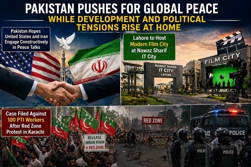 Pakistan Pushes for Global Peace While Development and Political Tensions Rise at Home
